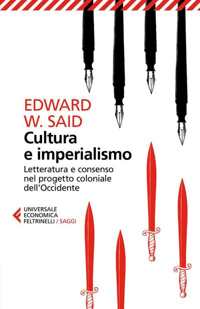 Cultura e imperialismo. Letteratura e consenso nel progetto coloniale dell’Occidente