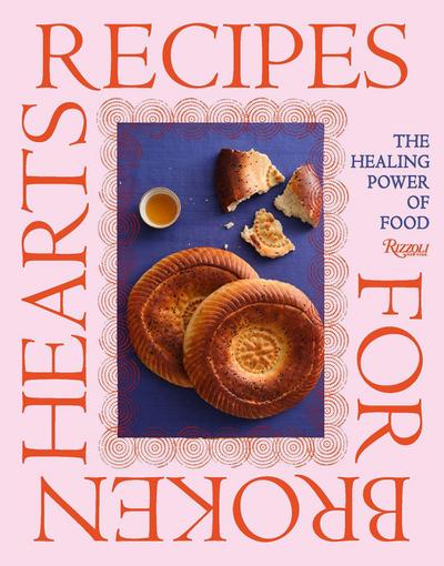 Recipes for Broken Hearts