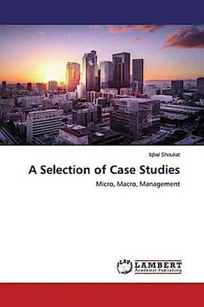 A Selection of Case Studies