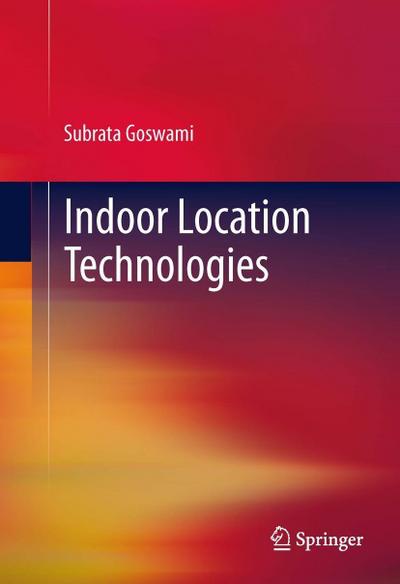 Indoor Location Technologies
