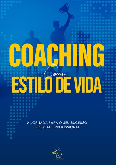 Coaching como estilo de vida