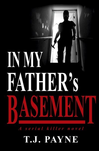 In My Father’s Basement