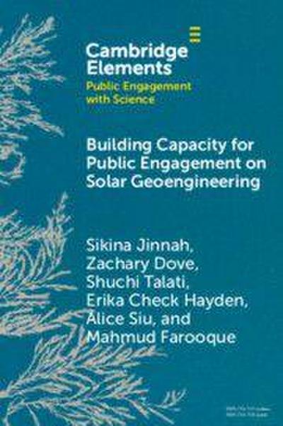 Building Capacity for Public Engagement on Solar Geoengineering