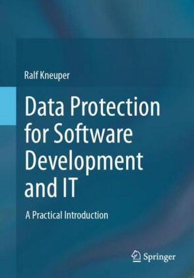 Data Protection for Software Development and IT