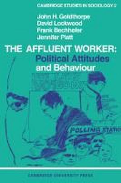 The Affluent Worker