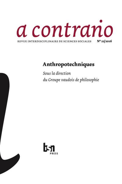 Anthropotechniques