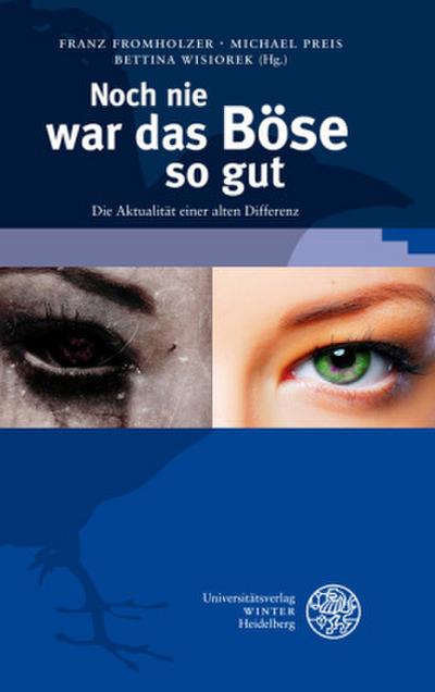 Noch nie war das Böse so gut