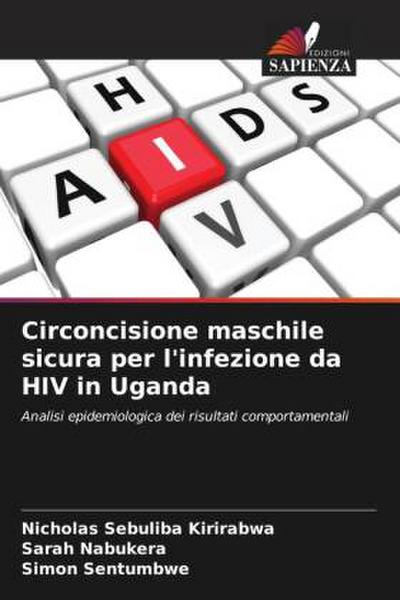 Circoncisione maschile sicura per l’infezione da HIV in Uganda