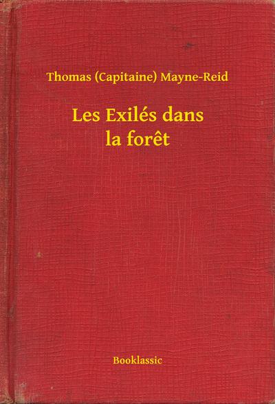 Les Exilés dans la foret