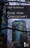 Keine feine Gesellschaft