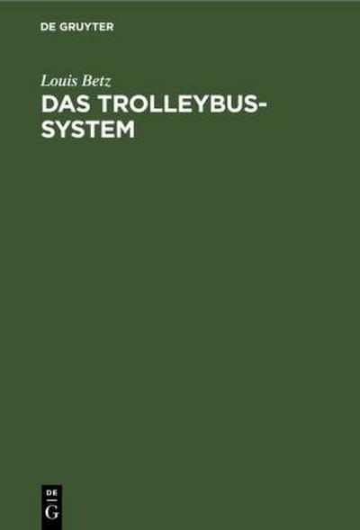 Das Trolleybus-system