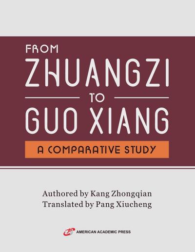 From Zhuangzi To Guo Xiang
