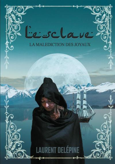 L’esclave