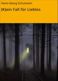 (K)ein Fall für Lieblos