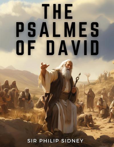 Philip Sidney: Psalmes of David