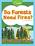 Do Forests Need Fires?