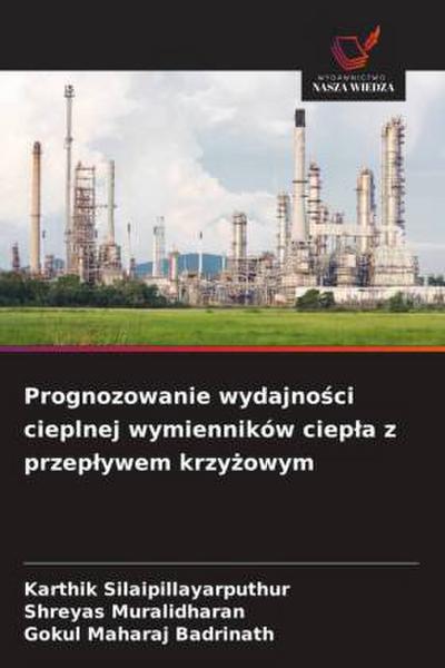 Prognozowanie wydajno¿ci cieplnej wymienników ciep¿a z przep¿ywem krzy¿owym