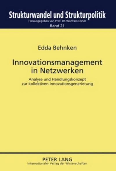 Innovationsmanagement in Netzwerken