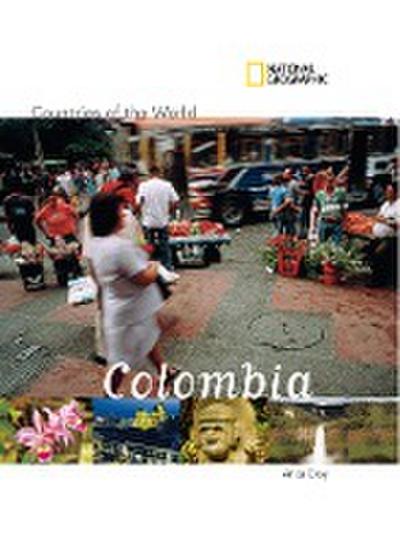 National Geographic Countries of the World: Colombia