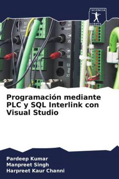 Programación mediante PLC y SQL Interlink con Visual Studio