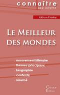 Fiche de lecture Le Meilleur des mondes de Aldous Huxley (Analyse littéraire de référence et résumé complet)