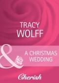 Christmas Wedding (Mills & Boon Cherish) (Ever