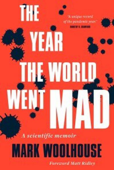 The Year the World Went Mad