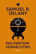 Das Einstein-Vermächtnis