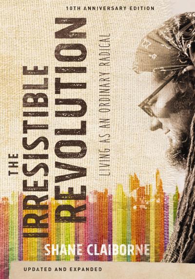 The Irresistible Revolution, Updated and Expanded