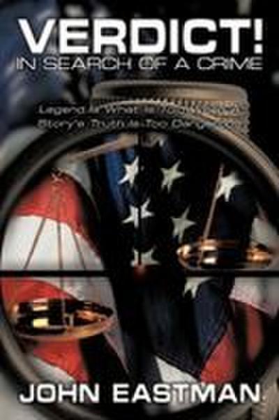 Verdict! In Search of a Crime