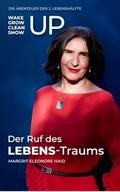 Der Ruf des LEBENS-Traums