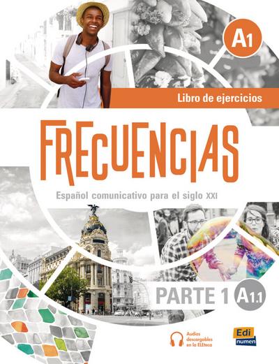 Frecuencias A1 - Parte 1, A1.1. Arbeitsbuch + Code