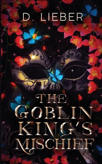 The Goblin King’s Mischief