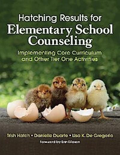 Hatching Results for Elementary School Counseling
