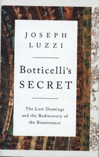 Botticelli’s Secret