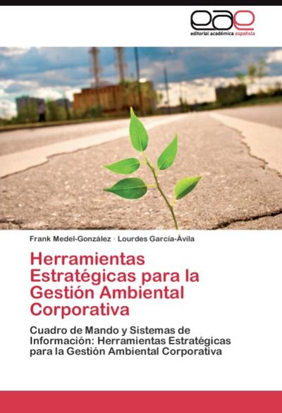 Herramientas Estratégicas para la Gestión Ambiental Corporativa