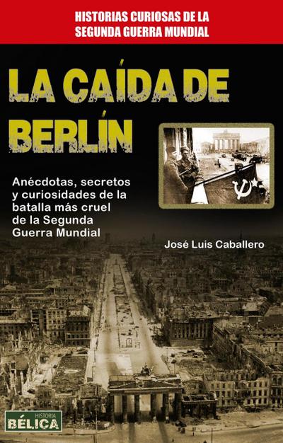La caída de Berlín