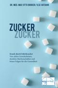 Zucker, Zucker...