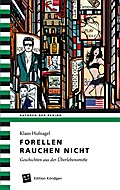 Forellen rauchen nicht