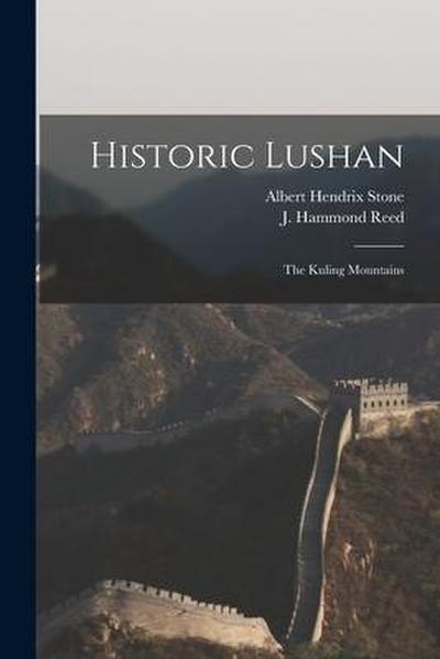 Historic Lushan: the Kuling Mountains