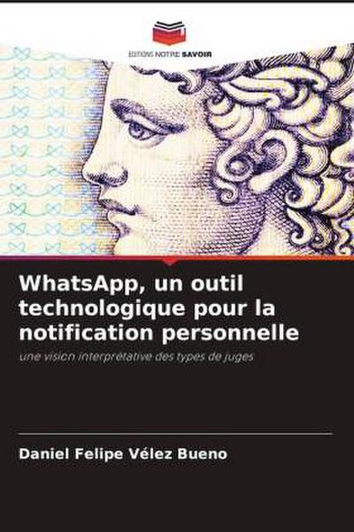WhatsApp, un outil technologique pour la notification personnelle
