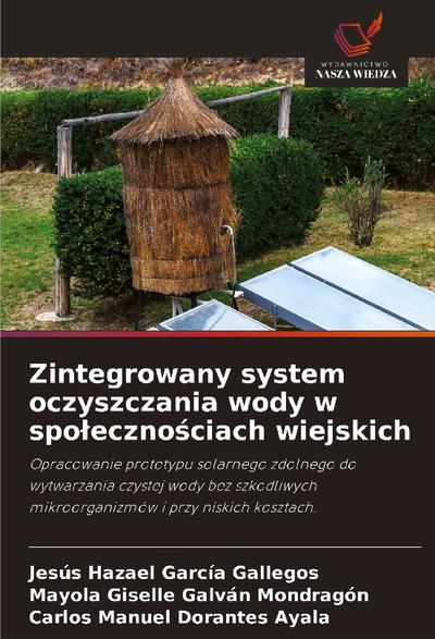 Zintegrowany system oczyszczania wody w spo¿eczno¿ciach wiejskich