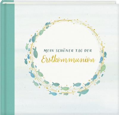 Mein schöner Tag der Erstkommunion, Eintragalbum