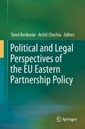 Political and Legal Perspectives of the EU Eastern