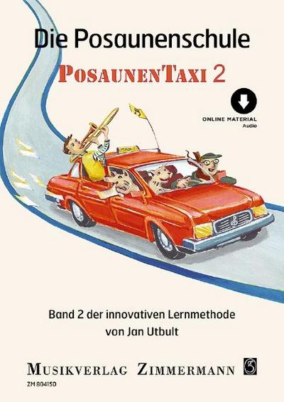 Die Posaunenschule. Posaunentaxi. Band 2.