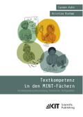 Textkompetenz in den MINT-Fächern ­ Textkompetenzentwicklung, Textsorten, Textqualität