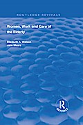 Women, Work and Care of the Elderly
