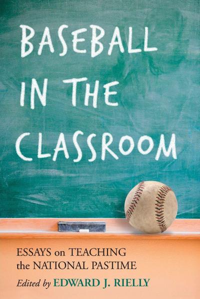 Baseball in the Classroom