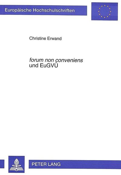 "forum non conveniens" und EuGVÜ