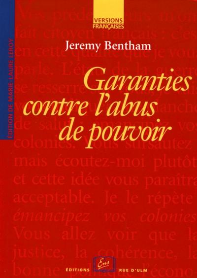 Garanties contre l’’abus de pouvoir et autres écrits sur la liberté politique